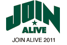 JOIN ALIVE 2011