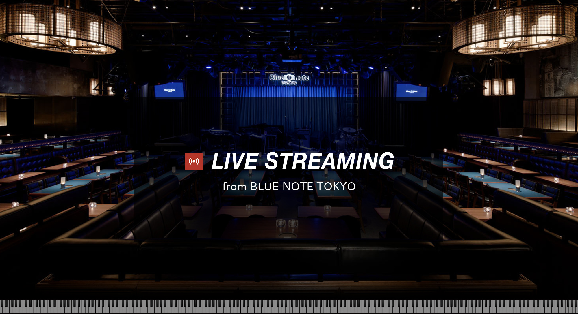 LIVE STREAMING at BLUE NOTE TOKYO