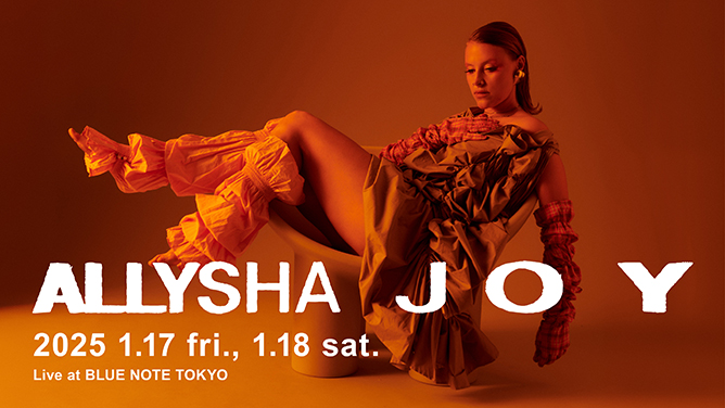 ALLYSHA JOY - アリーシャ・ジョイ｜ARTISTS｜BLUE NOTE TOKYO