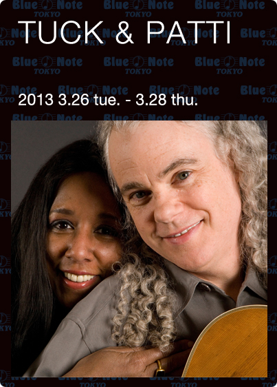 TUCK & PATTI - タック＆パティ｜ARTISTS｜BLUE NOTE TOKYO