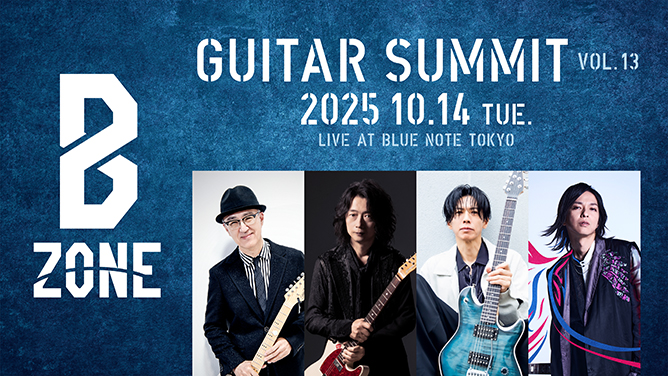 B ZONE GUITAR SUMMIT｜ARTISTS｜BLUE NOTE TOKYO