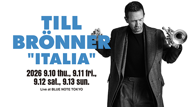 TILL BRONNER - ティル・ブレナー｜ARTISTS｜BLUE NOTE TOKYO