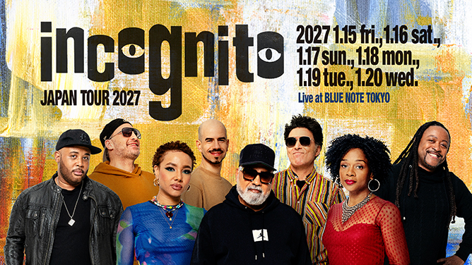 INCOGNITO - インコグニート｜ARTISTS｜BLUE NOTE TOKYO