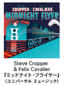 Steve Cropper & Felix Cavalierw~bhiCgEtC[xijo[T ~[WbNj