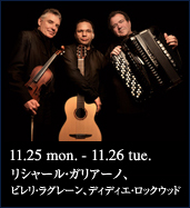 RICHARD GALLIANO, BIRELI LAGRENE, DIDIER LOCKWOOD