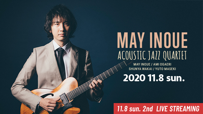 MAY INOUE ACOUSTIC JAZZ QUARTET