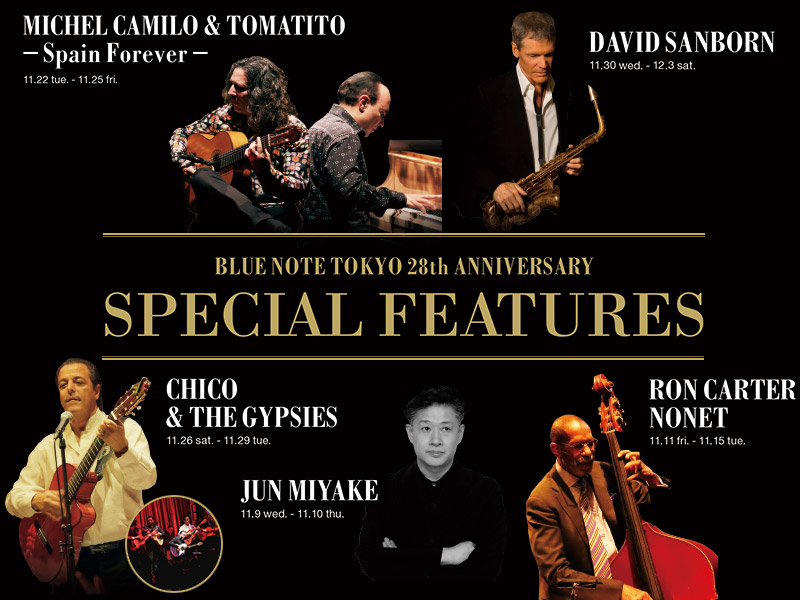 ＜BLUE NOTE TOKYO 28th ANNIVERSARY＞ SPECIAL FEATURES