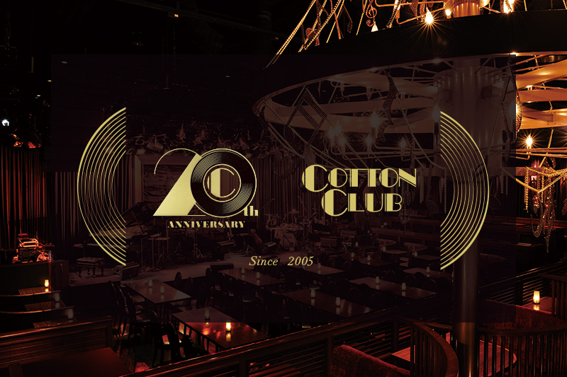 【JAM vol.239】COTTON CLUB 20th Anniversary